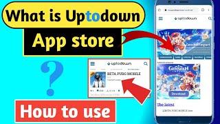 #Uptodown How to use uptodown app store | Uptodown Is safe |