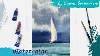 Watercolor Painting Real time process | Seascape and Sailboat | by Eugenia Gorbacheva