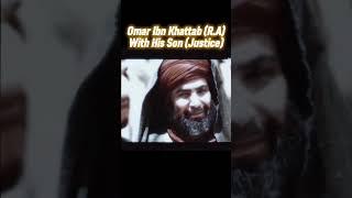 OMAR IBN KHATAB (R.A) || With His Son & Justice Managed || Omar Series