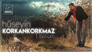 Hüseyin KORKANKORKMAZ | Beş Deyiş 1. Bölüm