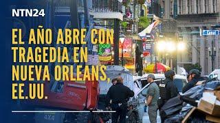 El año abre con tragedia en Nueva Orleans, Estados Unidos