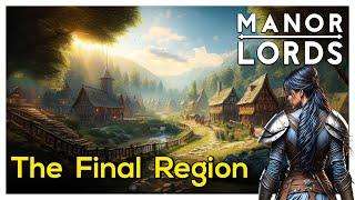 Colonising the Final Region and Preparing for the Last Battle | Manor Lords