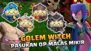 Pasukan OP tapi malas mikir? Golem Witch aja!! | COC Indonesia