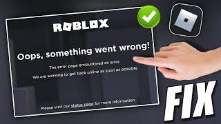 fix roblox Oops, something went wrong | The error page encountered an error roblox problem