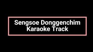 Sengsoe Donggenchim Karaoke Track