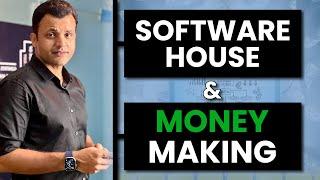 Building Software House to Make Money