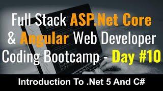 Coding Bootcamp Day 10: Introduction To .Net 5 CSharp Net Assembly exeVsdll