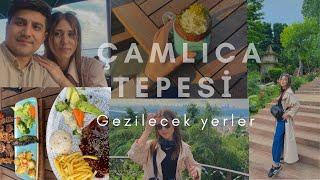 ÇAMLICA TEPESİ | İSTANBUL’DA GEZİLECEK YERLER