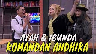 [FULL] ANDHIKA JADI KOMANDAN DEMI "IBUNDA" DAN SUJIWO TEJO | LAPOR PAK! (25/10/21)