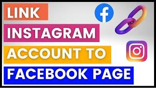 How To Connect Facebook Page With Instagram? [in 2024] (NEW Method With New Page Experience)