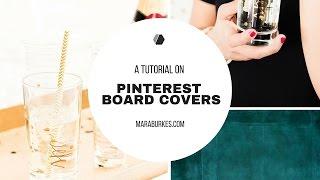 How to change the cover of your Pinterest boards for a professional loook