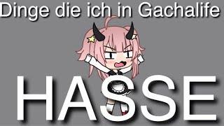 Dinge die ich in Gachalife Videos hasse|lest die Beschreibung|//Yuni_Si\\