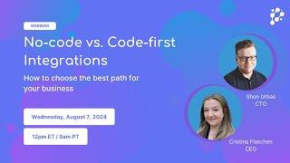 No-code Integrations vs Building With Code: Pros and Cons Based on Your B2B SaaS Needs