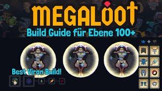 Viran Best Build für Ebene 100+ Megaloot Guide