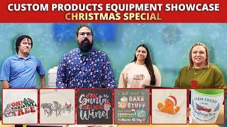 Custom Products Equipment Showcase | Christmas Special