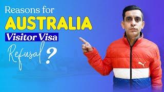 Most Common Refusal Reasons for Australia Visitor Visa