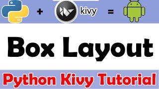 10 | Box Layout in Kivy | Python Kivy Tutorial in Tamil | Santra Techspot