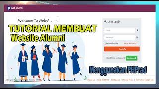 PHPrad Tutorial  - Membuat Sistem Informasi Alumni Berbasis Web tanpa coding