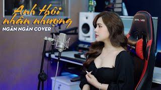 Anh Thôi Nhân Nhượng - An Clock | Ngân Ngân Cover