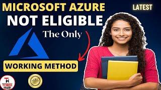 microsoft azure not eligible fix | create azure account | azure not eligible problem | azure rdp