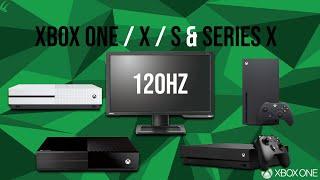 How to get 120hz on Xbox One X/S