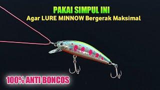 Cara Mengikat Umpan Casting Lure Minnow @PUSAKAPANCING