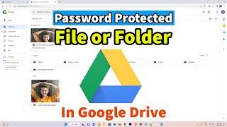How to Create Password Protected File or Folder in Google Drive - 2024