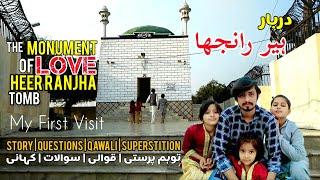 Heer Ranjha Tomb | Heer Ranjha Darbaar / Mazaar  | My First Visit | The Monument of Love