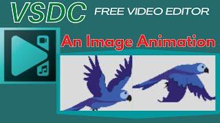 How to create animation using images in VSDC Free Video Editor | Create Image Animation in VSDC |