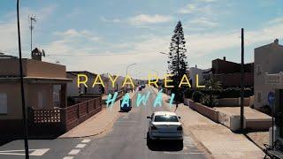 Raya Real - Hawái (Videoclip Oficial)
