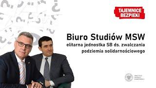 Biuro Studiów MSW: elitarna jednostka Służby Bezpieczeństwa PRL. Fakty i mity – Tajemnice bezpieki