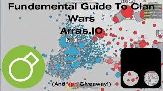 Arras.io Clan Wars | The Fundementals For Newcomers | Plus Vpn Giveaway