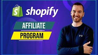 Shopify Affiliate Program (Commissions, Payment Method, Sign Up)