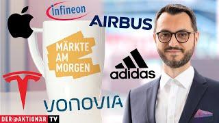 Märkte am Morgen: Vonovia, Aroundtown, Infineon, Adidas, Airbus, Tesla, Apple