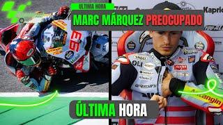 PREOCUPACIONES DE MARC MÁRQUEZ EN ALEMANIA ... MOTO GP HOY