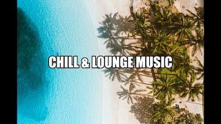 Best 90 Minute Ambient Chillout & Lounge Relaxing Background Music • 90 Minutes Relaxing Music