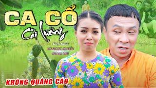 Ca Cổ Cải Lương KHÔNG QUẢNG CÁO HayVÕ NGỌC QUYỀN-DŨNG NHÍ Ca Cổ Hơi Dài 1000 Chữ Ca Cổ Hơi Dài Hay