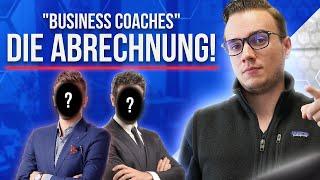 Die Abrechnung mit "Business Coaches"