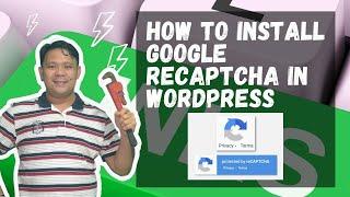How to Install Google reCAPTCHA v3 in Wordpress
