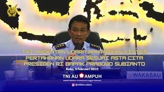  TNI AU Mantapkan Sistem Pertahanan Udara Sesuai Misi Asta Cita Presiden RI Bapak Prabowo Subianto