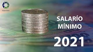 Salario Mínimo 2021 - México