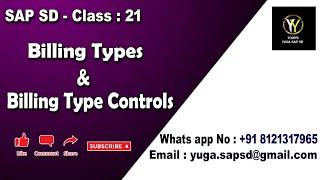 SAP SD- Class 21: Billing types and Billing type controls || Your's Yuga SAP SD