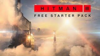 HITMAN 3: Free Starter Pack Trailer