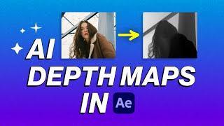 Use AI to Create Depth Maps | After Effects