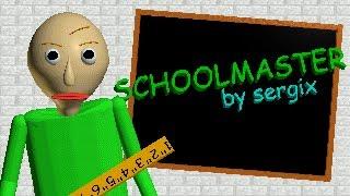 "SCHOOLMASTER" - Friday Night Funkin' & Baldi's Basics in Education and Learning | Sergix