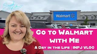 Go to Walmart with Me | A Day in the Life of an INFJ | INFJ Vlog