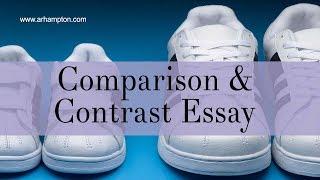 Comparison and Contrast Essay Tutorial