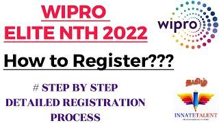 Wipro Elite NTH 2022 - Step by Step Registration Process | How to Register | Complete Process