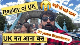 UK real life experience | UK tourist visa | UK student visa | UK work visa