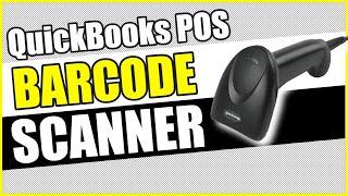 QuickBooks POS Barcode Scanner